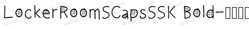 LockerRoomSCapsSSK Bold字体转换